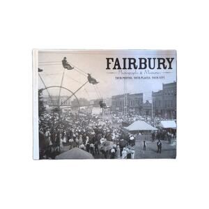 Nebraska History-Fairbury Photographs & Memories-Your Photos Places & City